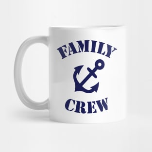 Family Crew (Anchor / Crew Complement / Navy) Mug